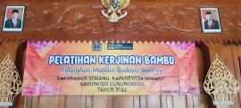 PELATIHAN KERAJINAN BAMBU  KALURAHAN MANDIRI BUDAYA SEMANU